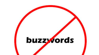 The Problem with Buzzwords